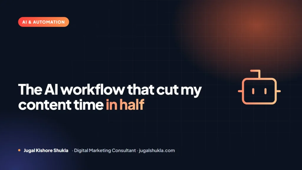 The AI workflow that cut content production time in half — cover